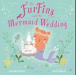 The Furfins and the Mermaid Wedding