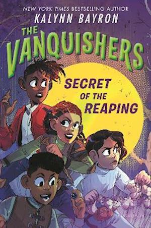 Vanquishers: Secret of the Reaping