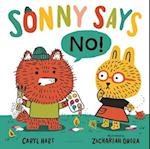 Sonny Says No!