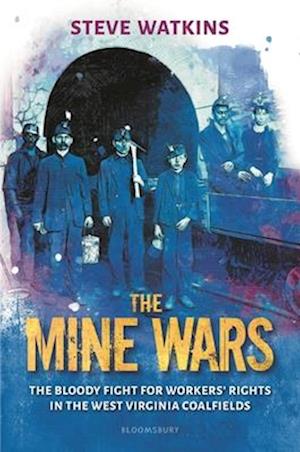 The Mine Wars