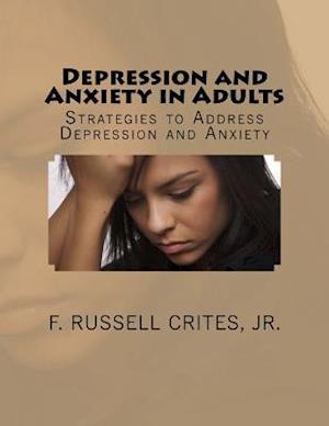 Depression and Anxiety in Adults