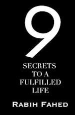 9 Secrets to a Fulfilled Life