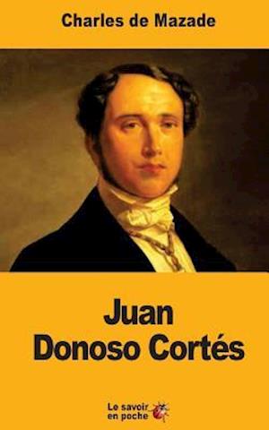 Juan Donoso Cortés