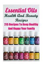 Essential Oils Health And Beauty Recipes