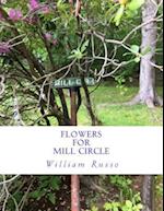 Flowers for Mill Circle