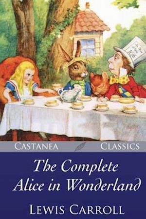 The Complete Alice in Wonderland