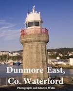 Dunmore East, Co. Waterford: In Full Colour 