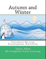 Autumn and Winter