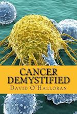 Cancer Demystified (Colour Version)