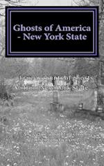 Ghosts of America - New York State