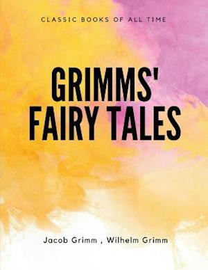 Grimms' Fairy Tales