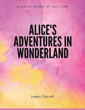 Alice's Adventures in Wonderland