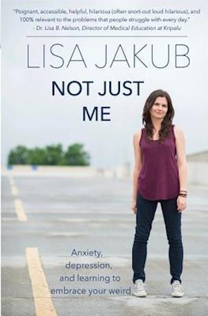 Fa Not Just Me Af Lisa Jakub Som Paperback Bog Pa Engelsk 9781548088088