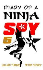 Diary of a Ninja Spy 5