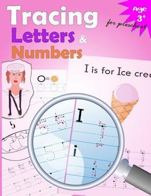 Tracing Letters and Numbers for Preschool