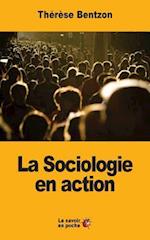 La Sociologie En Action