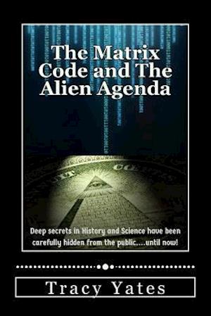 The Matrix Code and the Alien Agenda