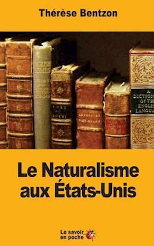 Le Naturalisme Aux États-Unis