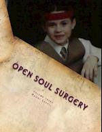 Volume Three, Open Soul Surgery, Deluxe Large Print Color Edition