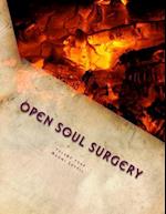 Volume Four, Open Soul Surgery, Deluxe Large Print Color Edition