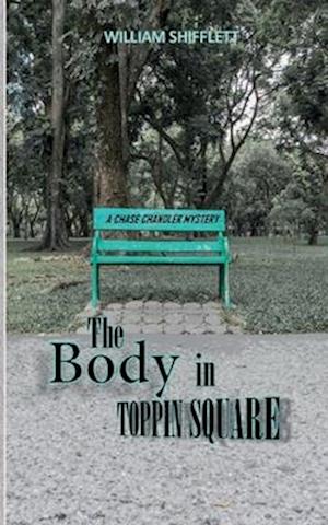 The Body in Toppin Square