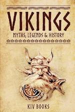 Vikings: Myths, Legends & History 