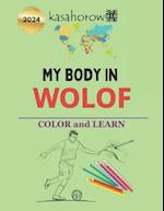 My Body In Wolof: Colour and Learn 