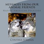 Messages from Our Animal Friends