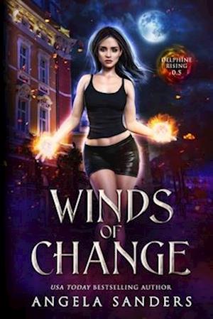 Winds of Change: Prequel to (Delphine Rising Book 0.5)