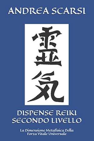 Dispense Reiki Secondo Livello