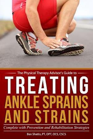 Treating Ankle Sprains and Strains