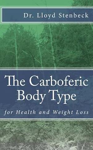 The Carboferic Body Type