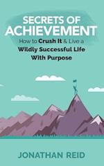 Secrets of Achievement