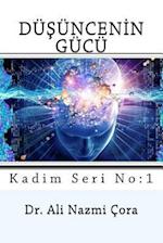 Dusuncenin Gucu