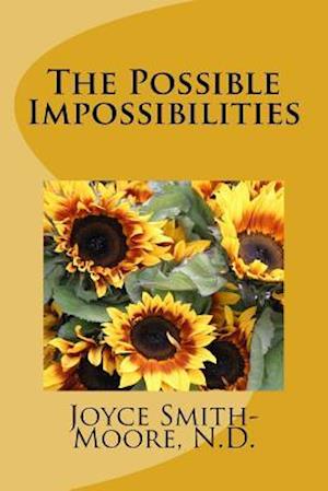 The Possible Impossibilities