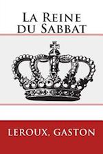 La Reine Du Sabbat