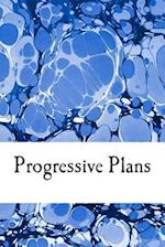 Progressive Plans
