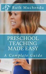 Preschool Teaching Made Easy