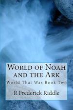 World of Noah and the Ark