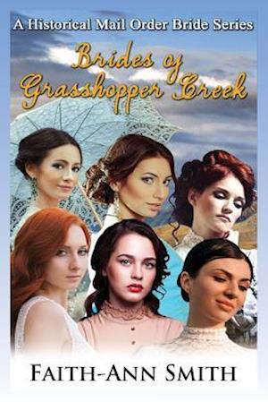 Brides of Grasshopper Creek