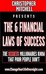 The 6 Financial Laws Of Success