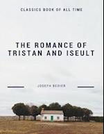 The Romance of Tristan and Iseult