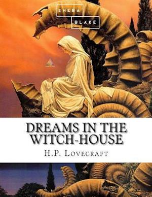 Dreams in the Witch-House