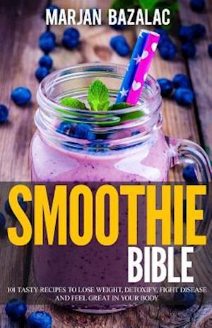 Smoothies Bible