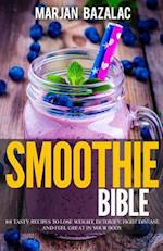 Smoothies Bible