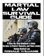 Martial Law Survival Guide