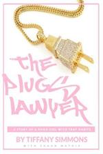 The Plugs Lawyer