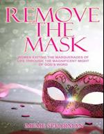 Remove the Mask Bible Study Workbook for Women