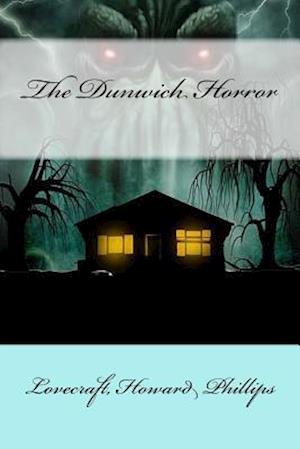 The Dunwich Horror