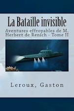 La Bataille invisible